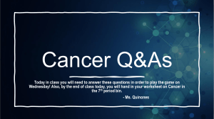 Cancer Q&As