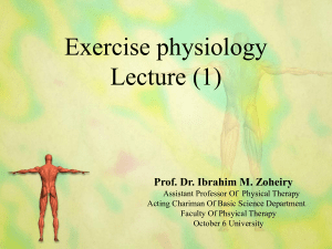 Exercise physiology ( Lecture 1 ) 2016.ppt