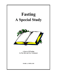 Fasting - A special study