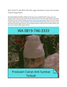 BEST QUALITY, WA 0819-746-3333, Agen Distributor Cairan Anti Sumbat Terbaik Harga Pabrik