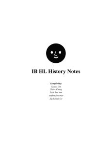 IB History 12 Notes (WW1, Sino-Japanese war, Mussolini's Italy)