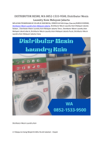 DISTRIBUTOR RESMI, WA 0852-1533-9500, Distributor Mesin Laundry Koin Melayani Bekasi
