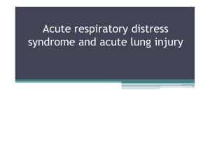 Acute lung injury  ARDS cdf497aa6fbe71321f609c2ee1370f60