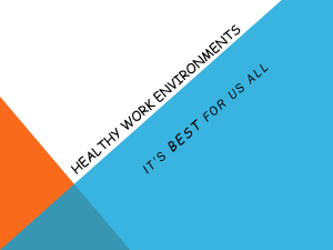 HEALTHY WORK environments