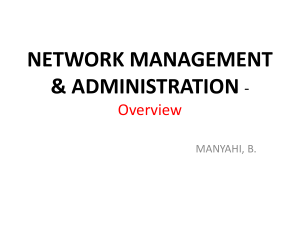 1. NETWORK MANAGEMENT & ADMINISTRATION - Overview