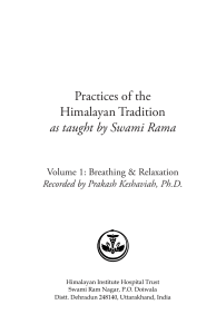 Practices of the Himalayan Tradition by swami rama