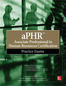 aPHR Associate Professional in Human Resources Certification Practice Exams (2017)