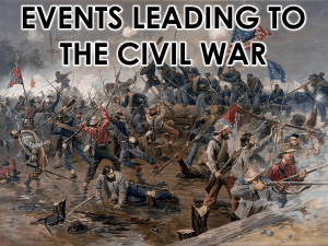 History Gal Events Leading to the Civil War PowerPoint