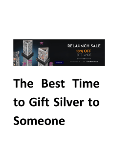 The Best Time to Gift Silver to Someone - Episode Silver