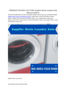 TERDEKAT, WA 0852-1533-9500, Supplier Mesin Laundry Koin Melayani Bogor