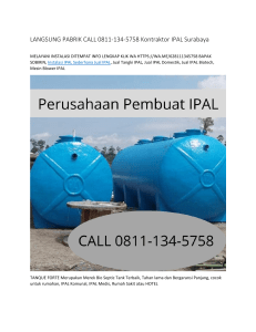 LANGSUNG PABRIK CALL 0811-134-5758 Kontraktor IPAL Surabaya