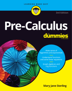 Pre-Calculus For Dummies by Mary Jane Sterling (z-lib.org)
