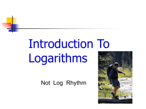 5.6  Introduction to Logarithms