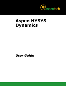 - Aspen HYSYS Dynamics User Guide