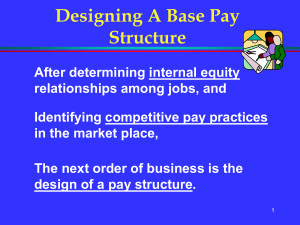 DESIGNING A BASE PAY STRUCTURE