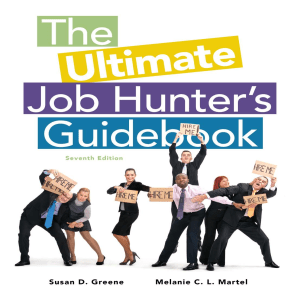The Ultimate Job Hunters Guidebook by Susan D. Green, Melanie C. L. Martel (z-lib.org)