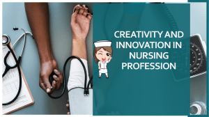 CREATIVITY AND INNOVATION IN NURSING