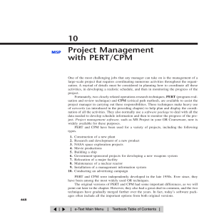 Project Management with PERT/CPM Techniques