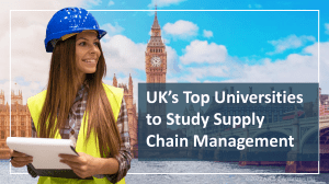 UK’s Top Universities to Study Supply Chain Management