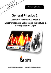 GenPhys2-12-Q4-M2-Electromagnetic Wave the Nature Propagation of Light