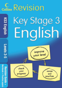 Revision KEY Stage 3 English. Levels 3-5 ( PDFDrive )