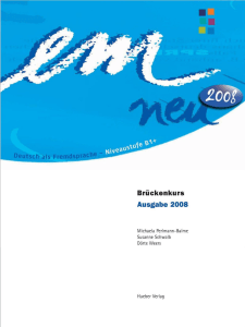 em neu 2008  Deutsch als Fremdsprache, Niveaustufe B1+   Brückenkurs. Kursbuch ( PDFDrive )