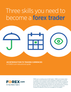 Three Skills to Become Forex Trader CA