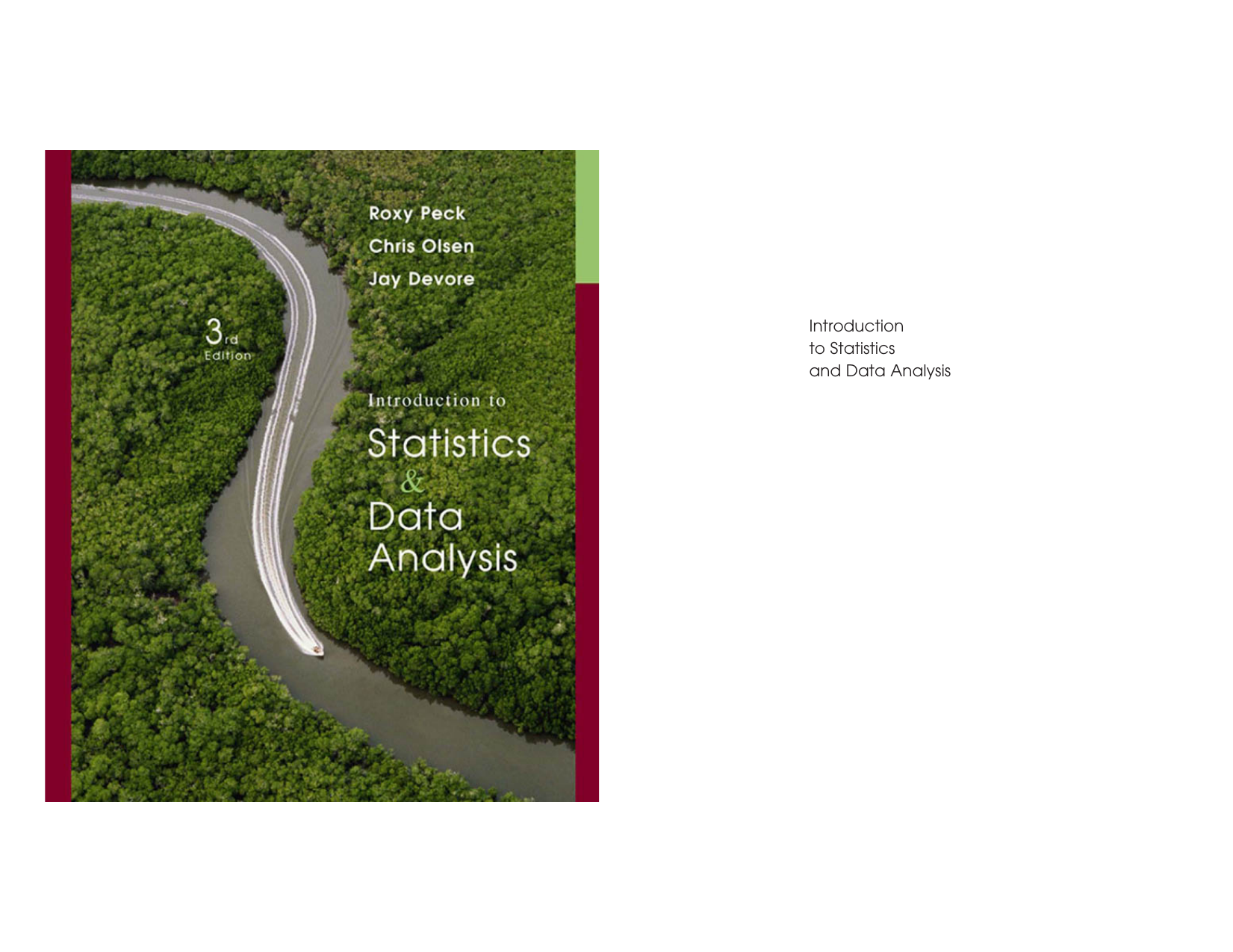Introduction to Statistic  Data Analysis, 3rd Edition