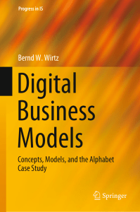 Digital Business Models: Concepts, Models, Case Study