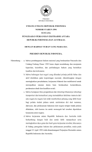 UU Nomor 8 Tahun 1994 tentang PERJANJIAN EKSTRADISI ANTARA INDONESIA DAN AUSTRALIA
