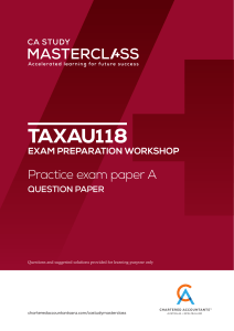 2018 Chartered Accountant (AUS): TAX Practice Exam Paper