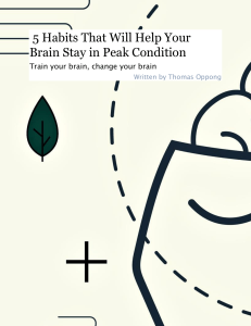 5 Habits That Will Help Your Brain Stay in Peak Condition