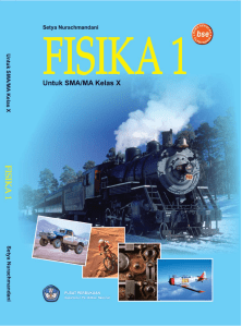 Fisika 1 SMA/MA Kelas X: Buku Teks