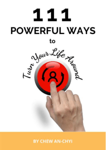 111 The Powerful Ways To Turn Your Life Around Ebook