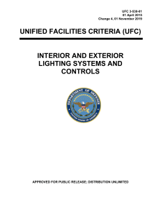 Unified Facilities Criteria (UFC) Interior and Exterior Lighting Systems and Controls