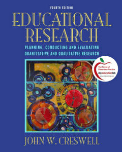 John W. Creswell - Educational Research  Planning, Conducting, and Evaluating Quantitative and Qualitative Research, 4th Edition  -Addison Wesley (2011)