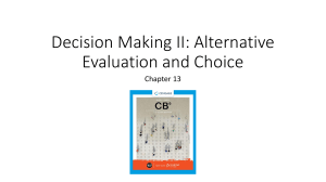 Chapter 12  Decision Making II Alternative Evaluation and Choice ...