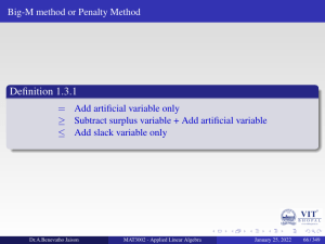 Big-M method or Penalty Method