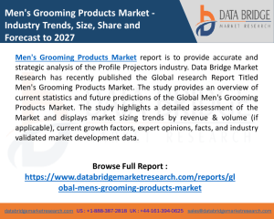 Men's Grooming Products Market Developing Rapidly with Recent Trends, Development, Revenue, Future Growth and Forecast to 2027