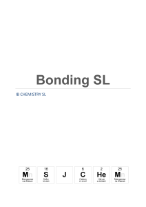 IB CHEMISTRY SL. Bonding SL (1)