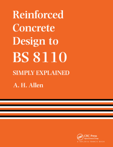 A. Allen (Author) - Reinforced Concrete Design to BS 8110 Simply Explained-CRC Press (1988)