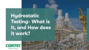 Hydrostatic Testing- What is it and How does it work