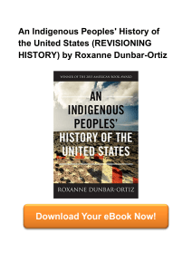 An-Indigenous-Peoples-History-Of-The-United-States-REVISIONING-HISTORY-by-Roxanne-Dunbar-Ortiz