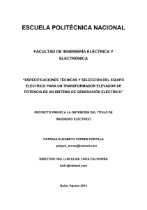 Especificaciones tecnicas y seleecion del equipo electrico para un transformador elevador de potencia de un sistema de generacion electrica