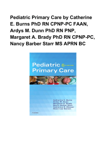 Pediatric-Primary-Care-by-Catherine-E.-Burns-PhD-RN-CPNP-PC-FAAN-Ardys-M.-Dunn-PhD-RN-PNP-Margaret