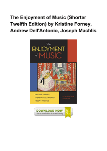 The-Enjoyment-Of-Music-Shorter-Twelfth-Edition-by-Kristine-Forney-Andrew-Dell-Antonio-Joseph-Mac