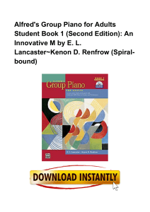 Alfred-s-Group-Piano-For-Adults-Student-Book-1-Second-Edition--An-Innovative-M-by-E.-L.-Lancaster