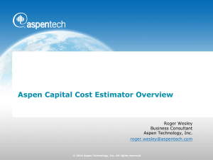 Aspen Capital Cost Estimator Overview