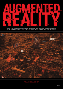 Augmented Reality The Holistic City Kit For Cyberpunk Games