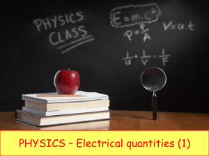 Physics 5.2 - Electrical quantities 1